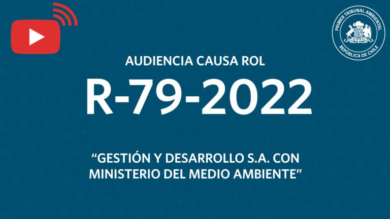 Audiencia R-79-2022 «Gestión y Desarrollo S.A. con Ministerio del Medio Ambiente»